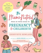 The Mama Natural Week-by-Week Guide to Pregnancy and Childbirth cover image cdn
