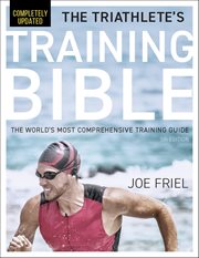 The Triathlete's Training Bible : The World's Most Comprehensive Training Guide cover image cdn