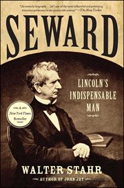 Seward : Lincoln's Indispensable Man cover image cdn
