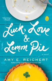 Luck, Love & Lemon Pie cover image cdn