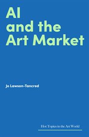 AI and the Art Market cover image cdn