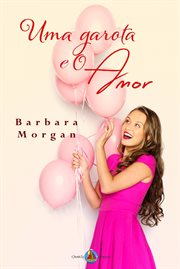 Uma Garota e o Amor cover image cdn
