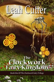 The Clockwork Fairy Kingdom cover image cdn