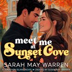 Meet Me at Sunset Cove cover image cdn