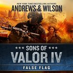 Sons of Valor IV: False Flag cover image cdn