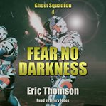 Fear No Darkness cover image cdn