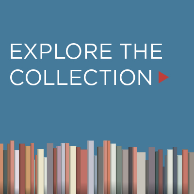 Explore the Collection