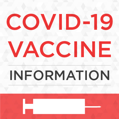 COVID-19 Vaccine Information