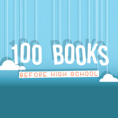 100 Books Before High School