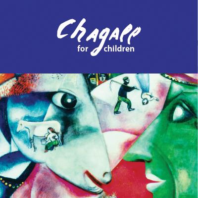 Chagall For Kids